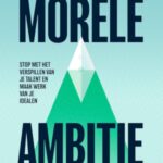 Boek: Morele ambitie
